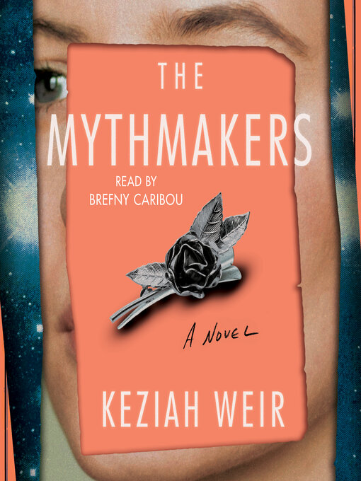 Title details for The Mythmakers by Keziah Weir - Available